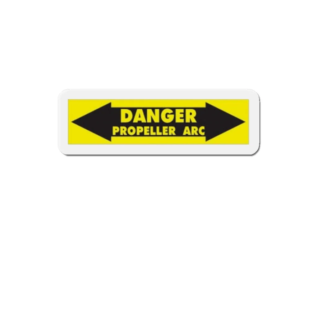 Danger Propeller Arc Sign Kiss-Cut Magnets (2" to 6"), Aviation Magnets, Toolbox Magnets, Gift For Ultralight Pilot